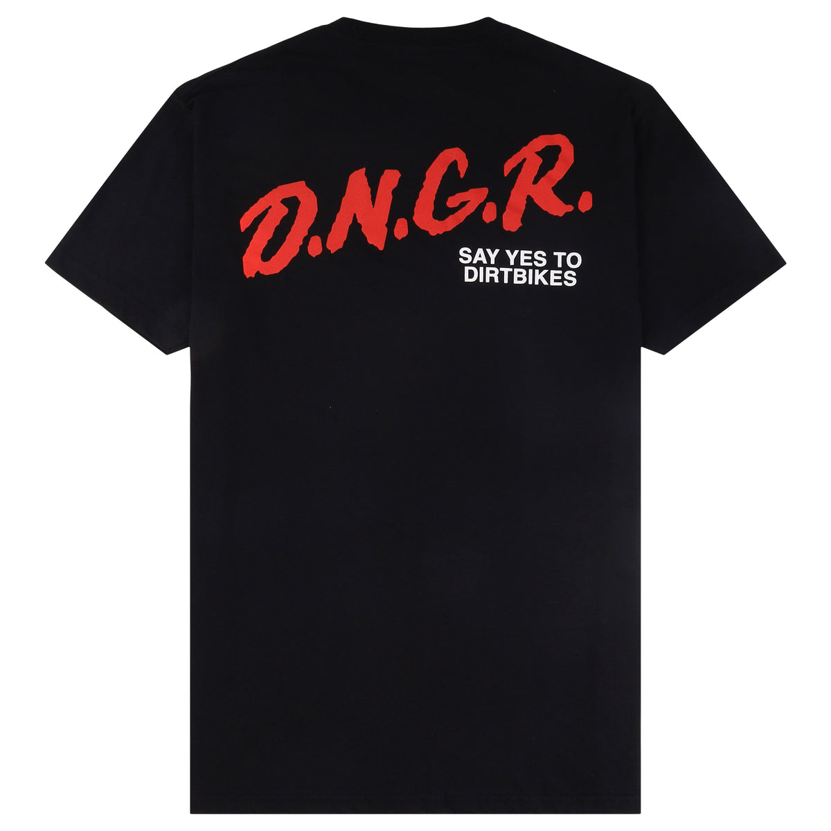 DNGR SAY YES TEE